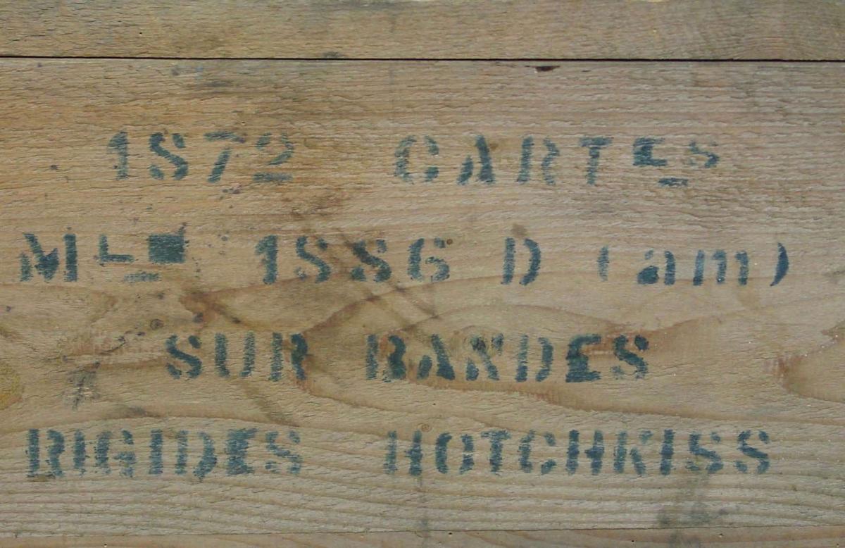 Ligne Maginot - Caisse pour cartouches de 8 X50 - Marques sur caisses N°6 de 1872 cartouches sur bandes rigides Hotchkiss
Cartouches Mle 1886 D(am)
