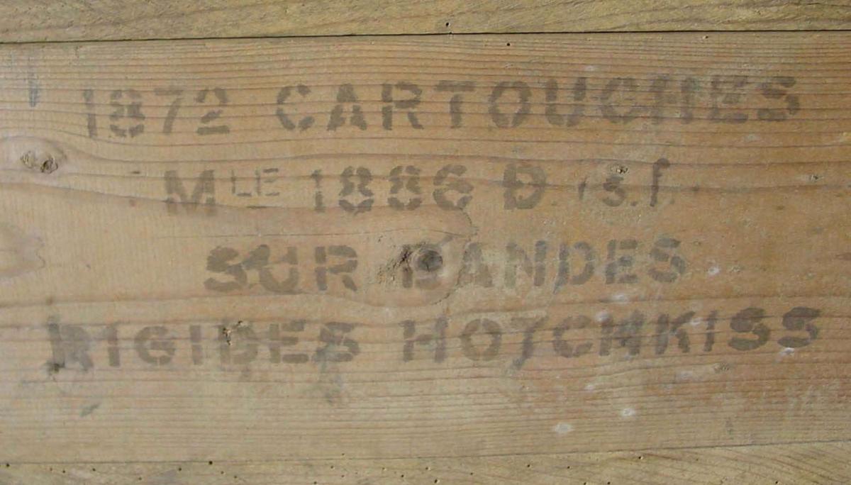 Ligne Maginot - Caisse pour cartouches de 8 X50 - Marques sur caisses N°6 de 1872 cartouches sur bandes rigides Hotchkiss
Cartouches Mle 1886 D(sf)

