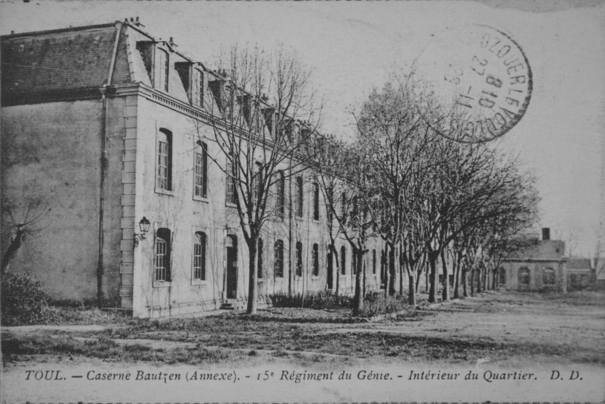 Ligne Maginot - Toul - Caserne Thouvenot - Bautzen -  Caserne principale du 15° Régiment du Génie en 1930-1940 