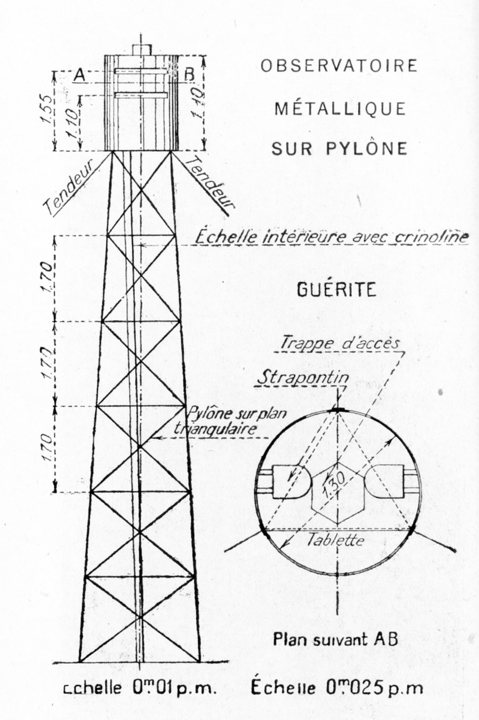 Guérite observatoire sur pylône