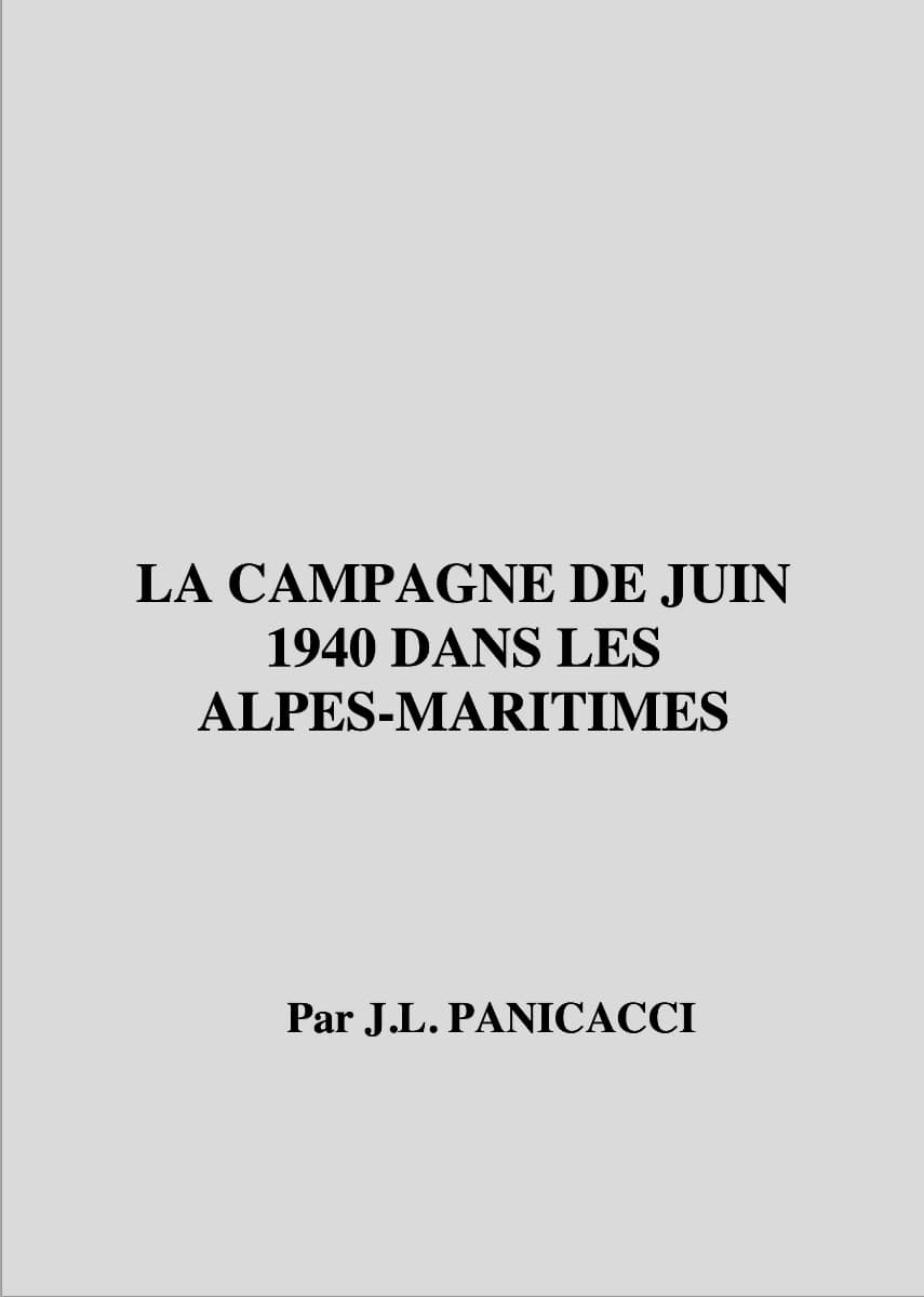 Recherches régionales n°3 - 1974- La campagne de juin 1940 dans les Alpes Maritimes - PANICACCI Jean-Louis