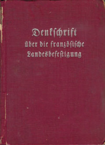 Livre - Denkschrift über die französische Landesbesfestigung (OKH) - OKH