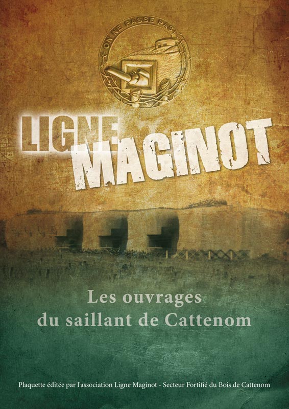 Livre - Les ouvrages du saillant de Cattenom (Association SFBC) - Association SFBC