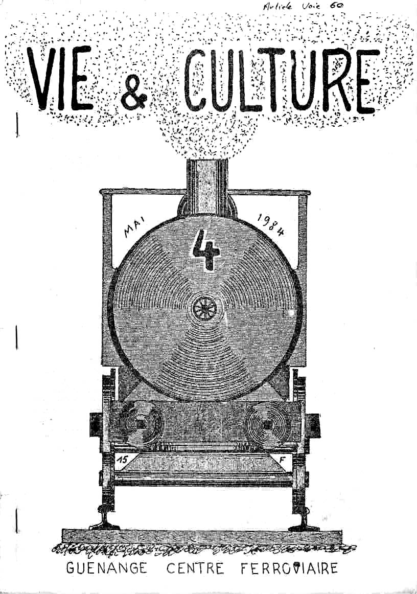 Vie et Culture n° 4 - Guénange centre ferroviaire - Daniel Serier et Edouard Davron