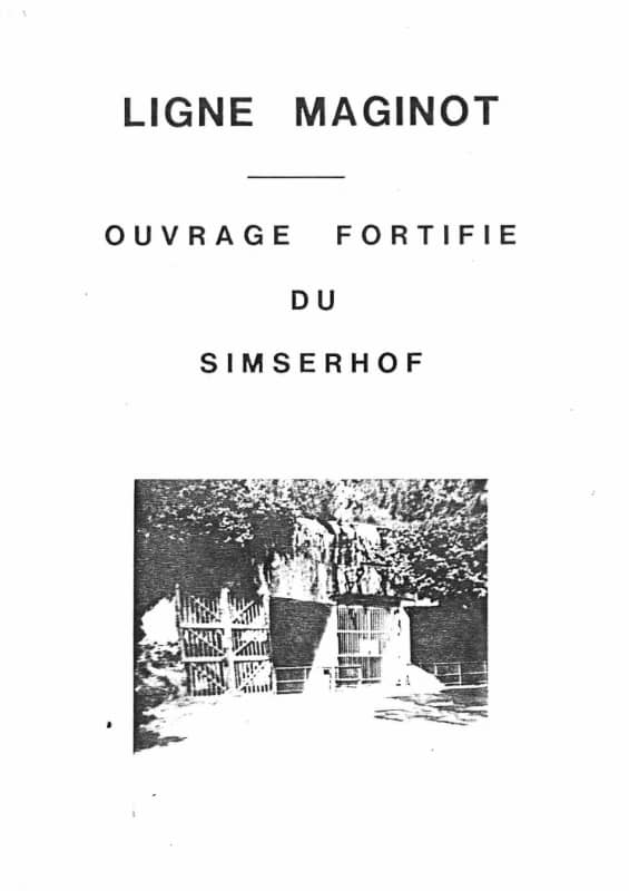 Livre - Ligne Maginot - Ouvrage fortifié du Simserhof (Non précisé) - Non précisé