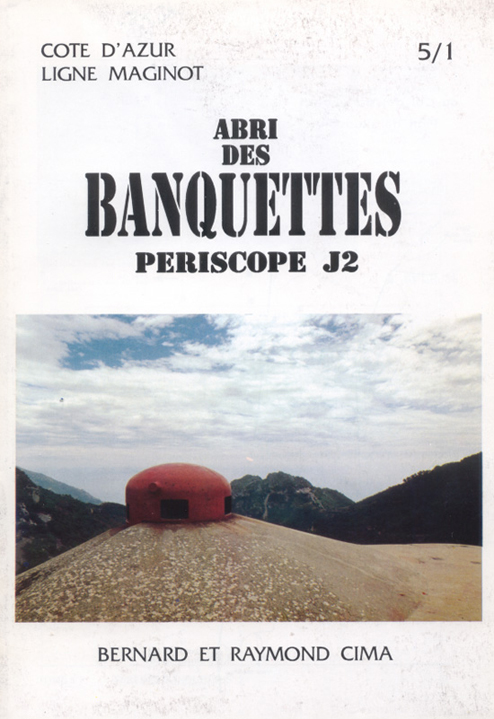 Livre - Abri des Banquettes - Périscope J2 (CIMA Bernard et Raymond) - CIMA Bernard et Raymond