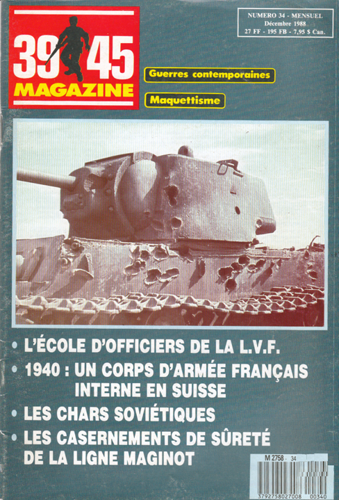 39-45 magazine n° 34 - Les casernements de sureté de la Ligne Maginot (pages 34 à 38) - TRUTTMANN, Michel