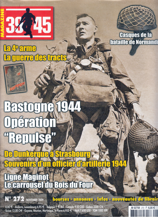 39-45 magazine n° 272 - Le carrousel du Bois du Four tourne à nouveau (pages 48 à 57) - SERAMOUR, Michael