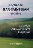 Camp du Ban Saint Jean - Le drame ukrainien en France (1941-1944) - BECKER Gabriel