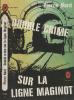 Double crime sur la ligne Maginot - NORD Pierre