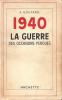 1940, la guerre des occasions perdues - GOUTARD, Jean-François-Adolphe (Colonel)