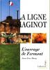 La ligne Maginot - L