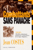 Combattants sans panache - COSTES Jean