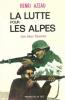 La Lutte pour les Alpes, les deux Savoies - AZAUD Henri