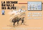 La seconde bataille des Alpes - Les combats de l