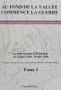 Au fond de la vallée commence la guerre - Tome 1 - Yann ZANELLA